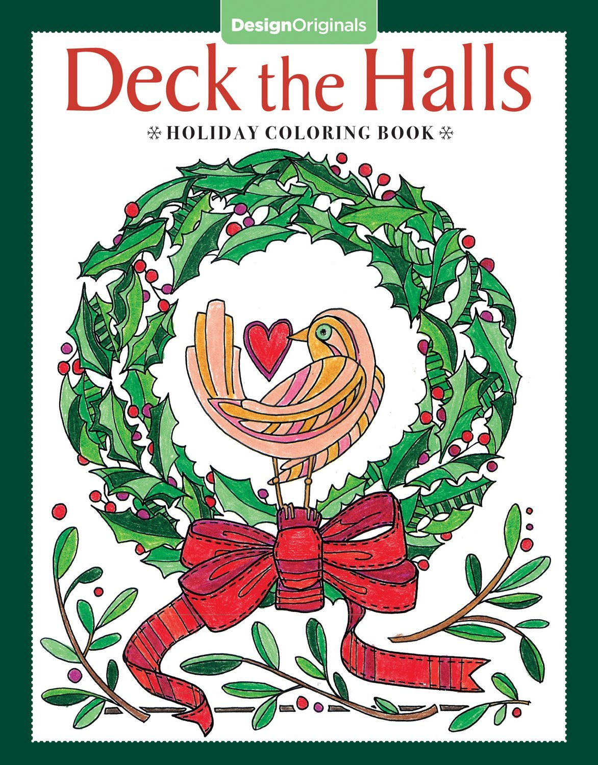 Deck the Halls Holiday Coloring Book - Christmas Designs