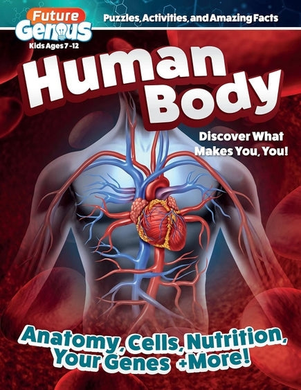 Future Genius: Human Body - Discover What Makes You, You!