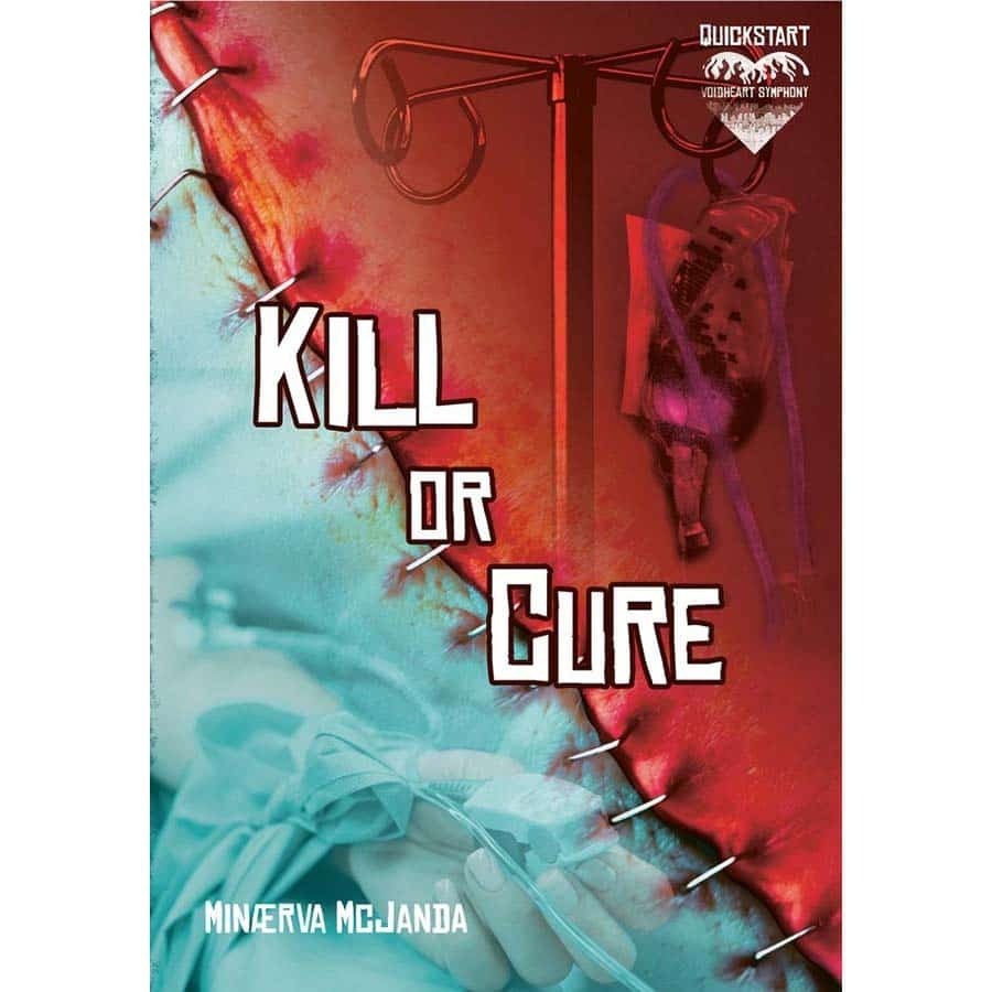 VOIDHEART SYMPHONY: KILL OR CURE QUICKSTART (REVISED EDITION)