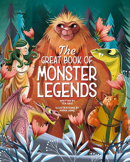 Fox Chapel Publishing - The Great Book of  Monster Legends