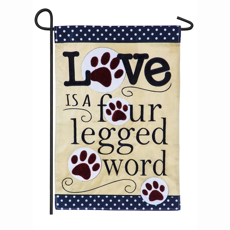 Love is a Four Legged Word Garden Applique Flag