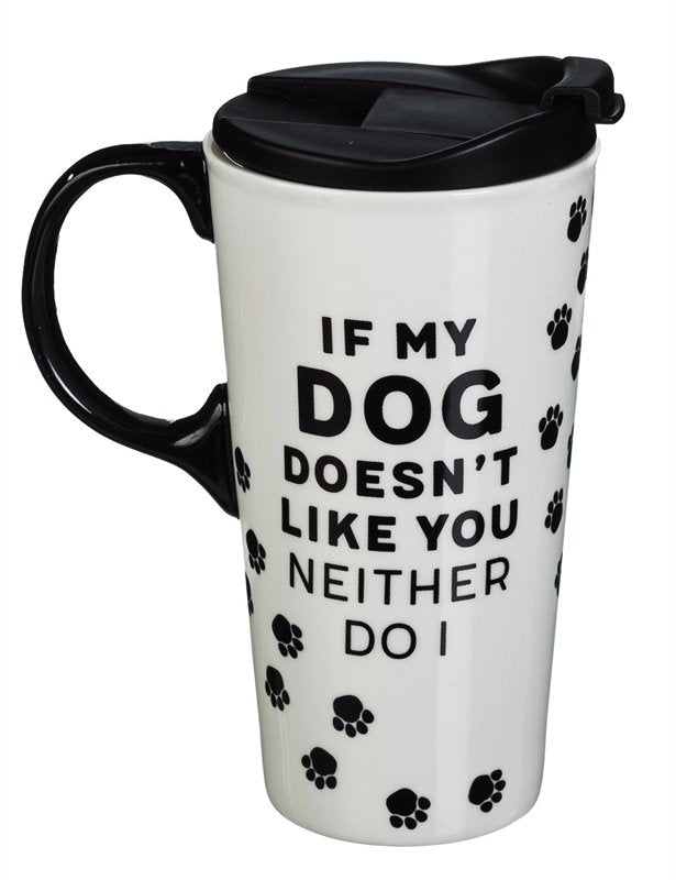 Ceramic Travel Cup w/box 17 OZ. If My Dog Doesn't like You