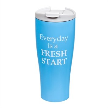 Double Wall Stainless Steel Cup 17 OZ. Everyday is a Fresh Start
