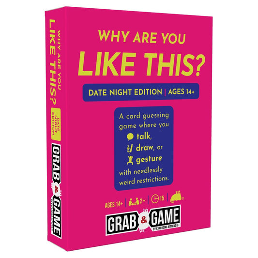 Why Are You Like This (Date Night Edition): Grab and Game