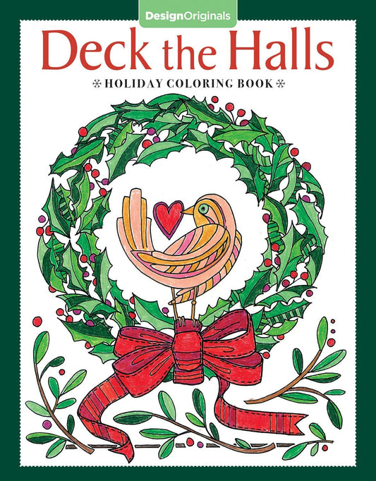 Deck the Halls Holiday Coloring Book - Christmas Designs