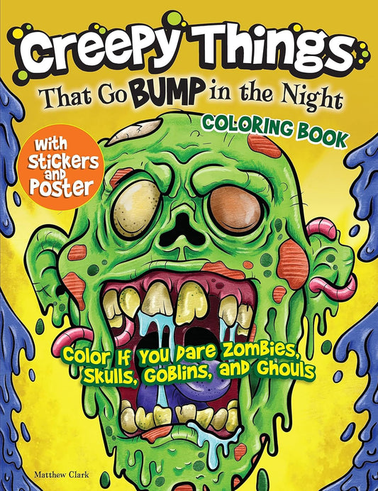 Creepy Things Coloring Book with Stickers & Poster