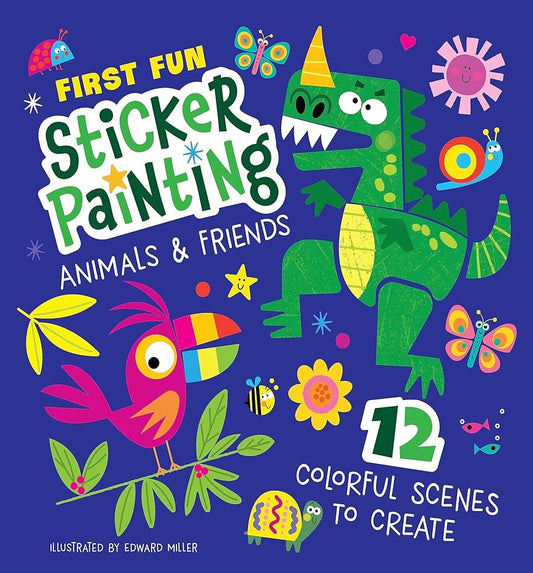 First Fun Sticker Painting:  Animals & Friends