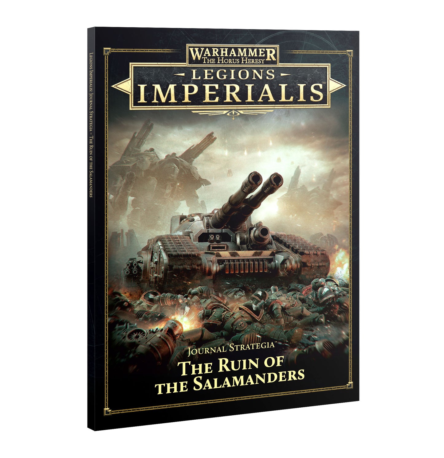 LEGIONS IMPERIALIS: THE RUIN OF THE SALAMANDERS