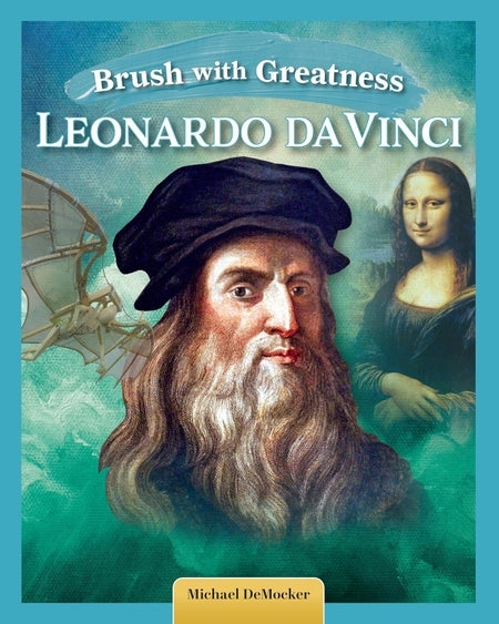 Brush with Greatness: Leonardo Da Vinci (Sc)