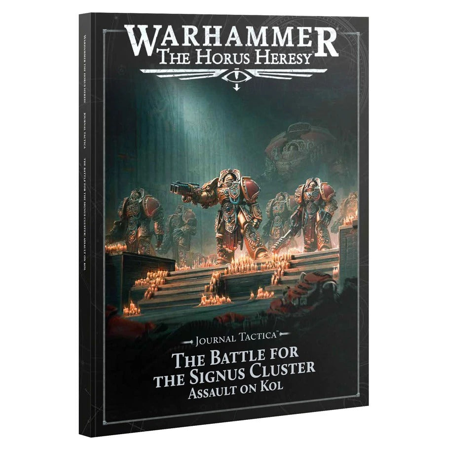 Horus Heresy: Journal Tactica: The Battle for the Signus Cluster: Assault on Kol