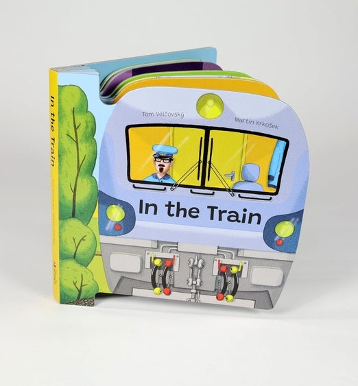 In the Train - Layered Board Book For Kids - Fun To Learn!
