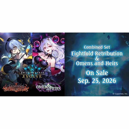 SHADOWVERSE EVOLVE: COMBINED SET: EIGHTFOLD RETRIBUTION AND OMENS AND HEIRS (12CT)