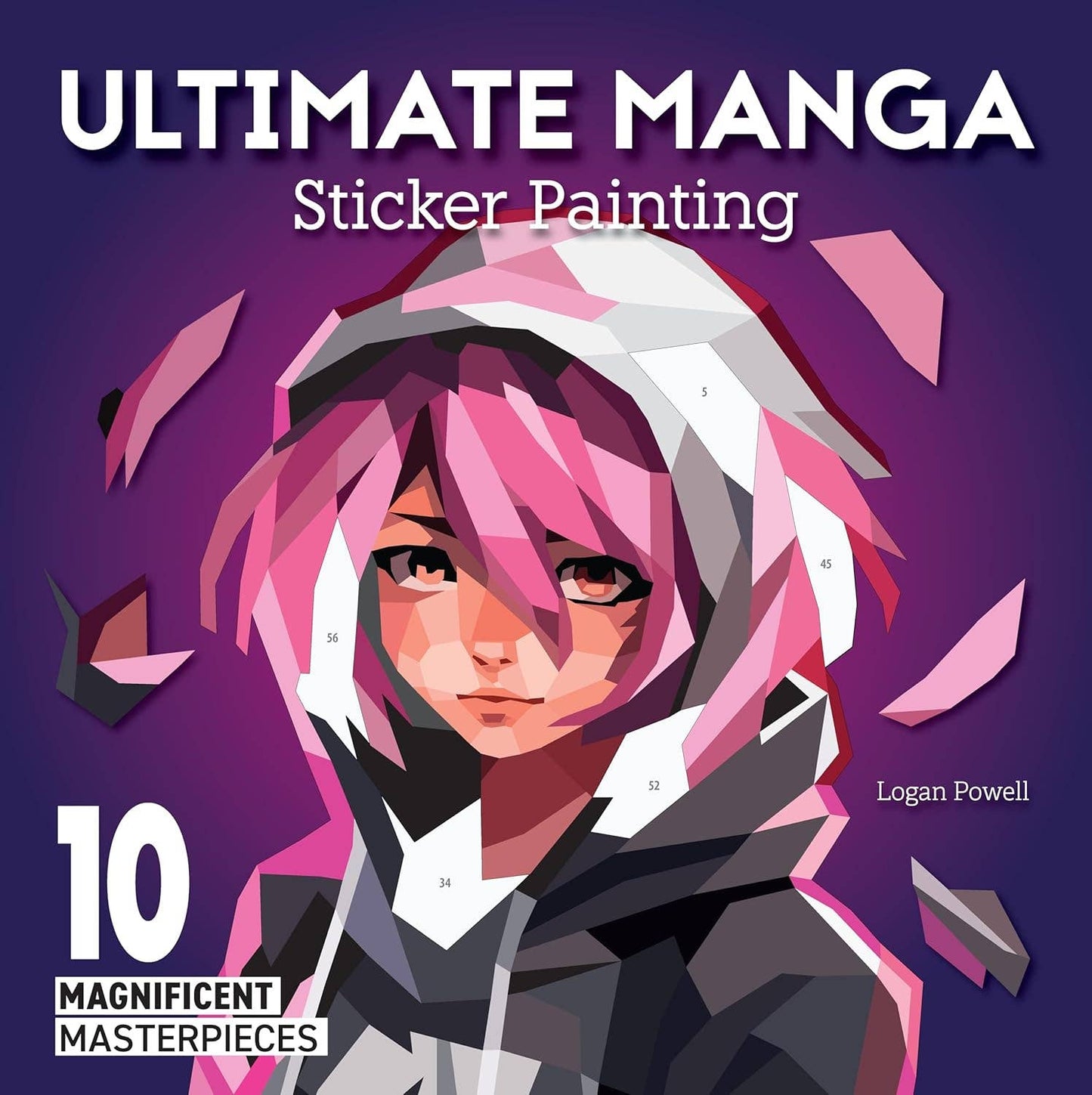Fox Chapel Publishing - Ultimate Manga Sticker Painting -10 Magnificent Masterpieces