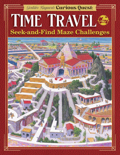Fox Chapel Publishing - Curious Quest: Time Travel - Seek-and-Find Maze Challenges